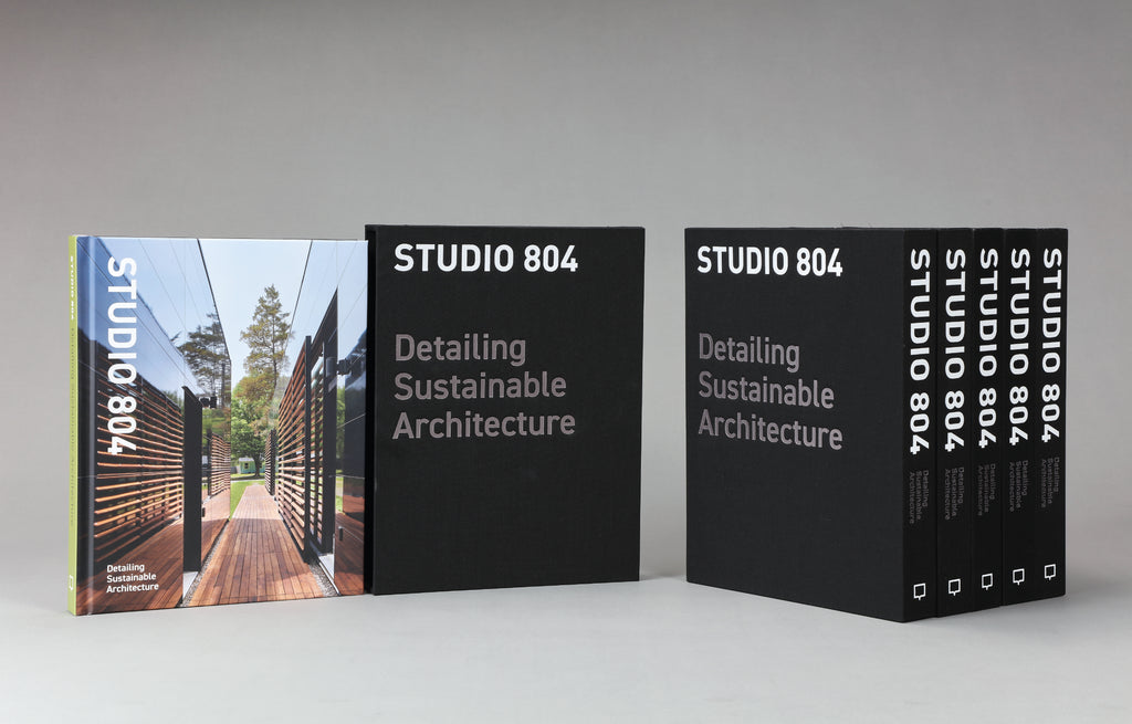 STUDIO 804: Detailing Sustainable Architecture