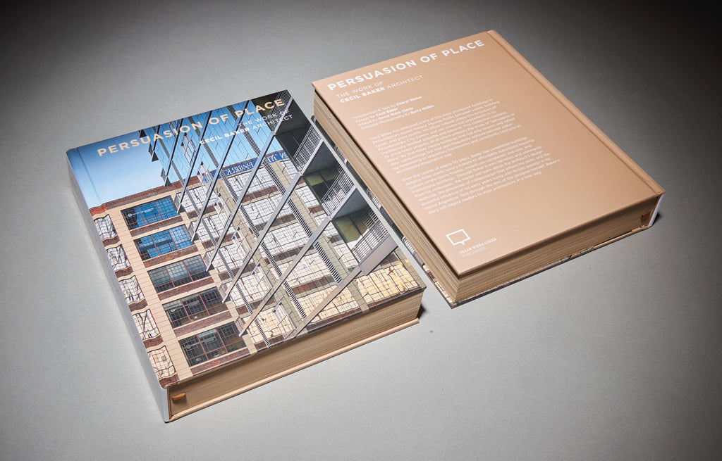 PERSUASION OF PLACE: THE WORK OF CECIL BAKER ARCHITECT