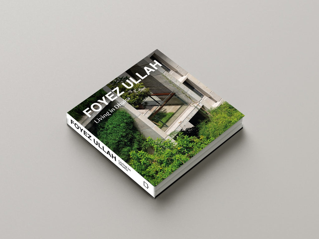 FOYEZ ULLAH: Living in Dhaka