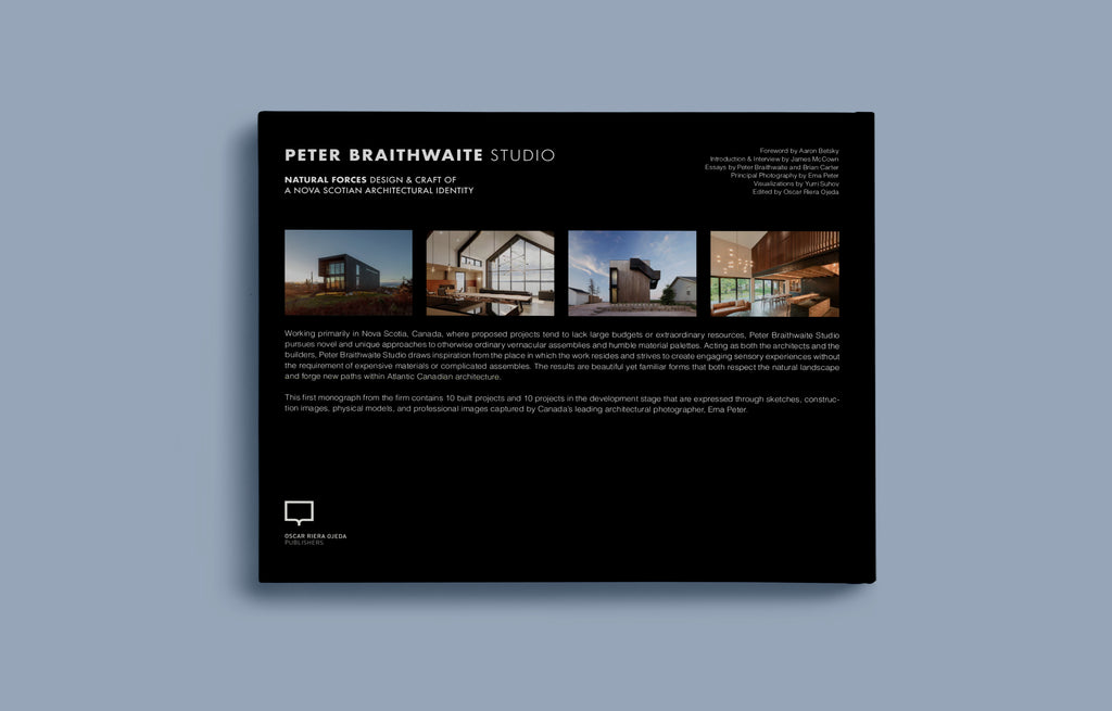 PETER BRAITHWAITE STUDIO: Natural Forces Design & Craft of A Nova Scotian Architectural Identity