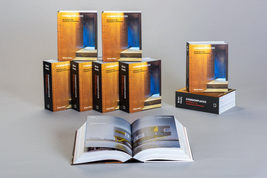 COMMONPLACES: working on an American architecture