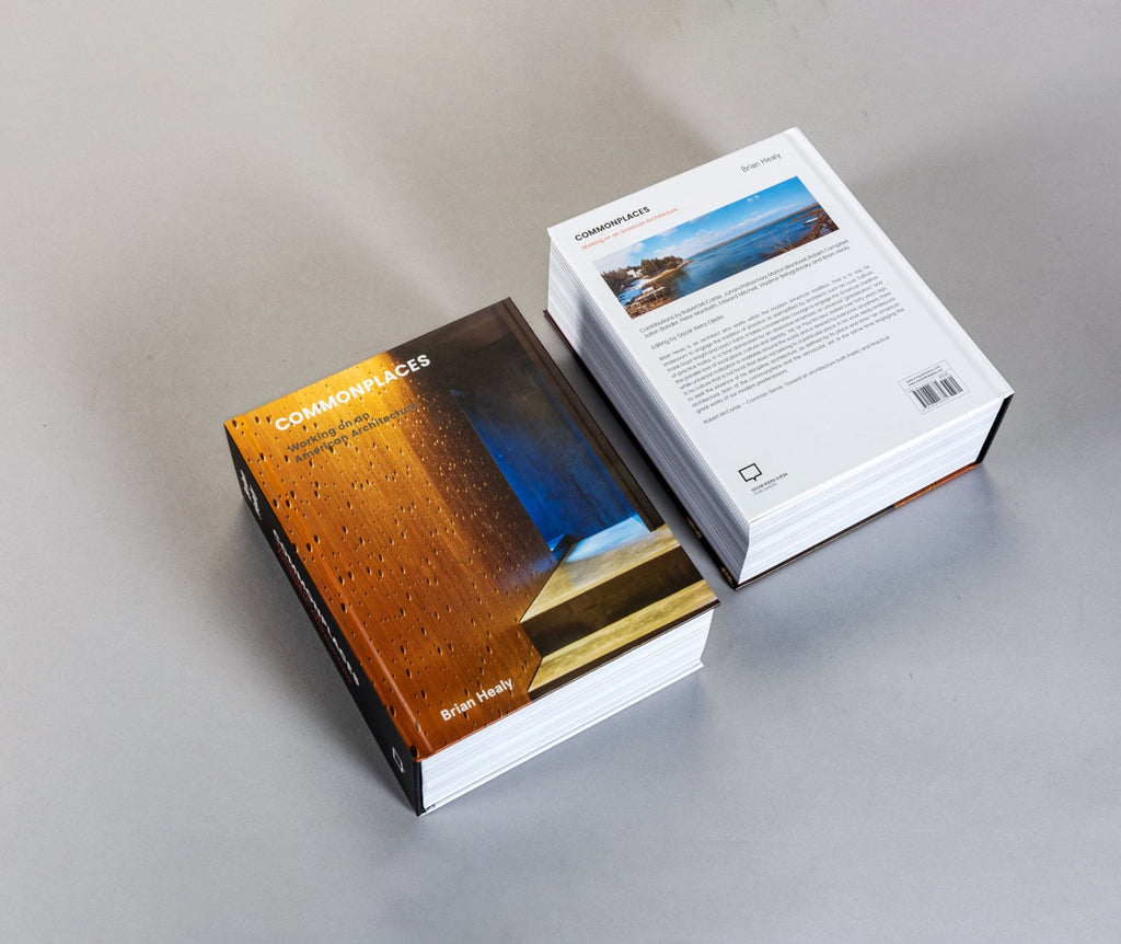 COMMONPLACES: working on an American architecture