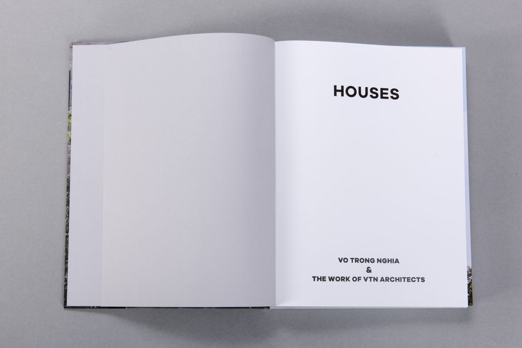 Houses : Vo Trong Nghia & The Work of VTN Architects