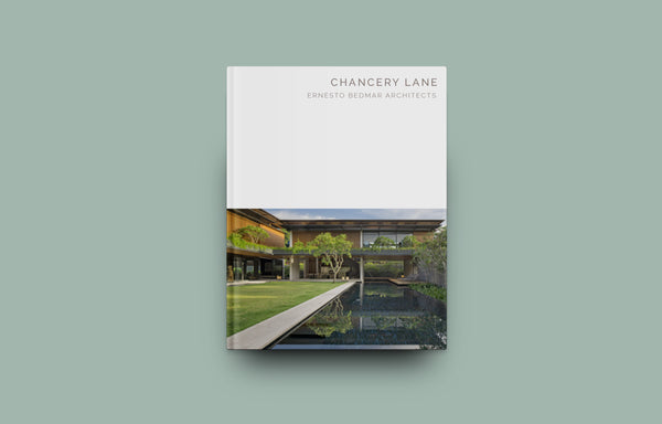 Chancery Lane: Ernesto Bedmar Architects (Masterpiece Series) - Oscar Riera Ojeda Publishers