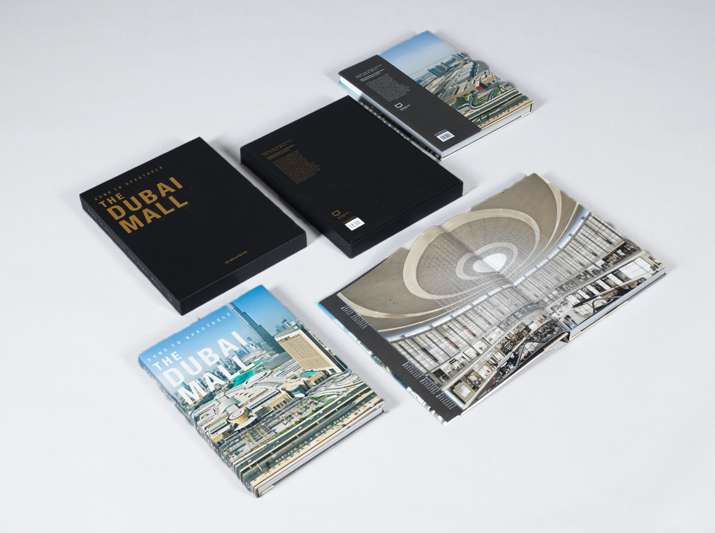 Sand to Spectacle The Dubai Mall - Oscar Riera Ojeda Publishers