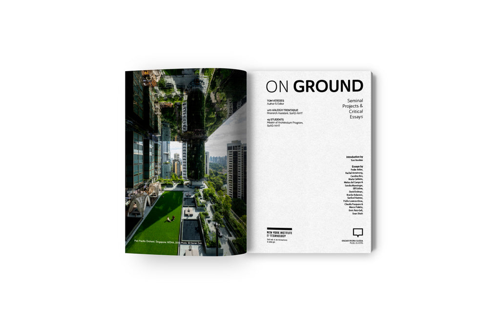 <strong>ON GROUND </strong> <br> Seminal Projects &<br>Critical Essays