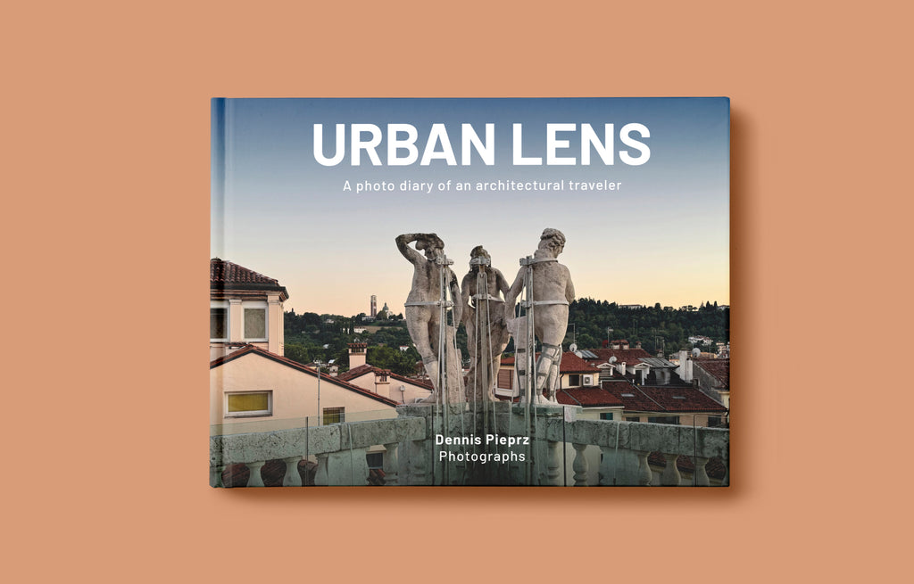 <strong>URBAN LENS </strong> <br> A photo diary of an architectural traveler <br><strong>Dennis Pieprz</strong> Photographs