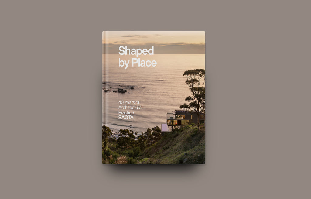 <strong>Shaped by Place </strong> <br> 40 Years of Architectural Practice<br>SAOTA