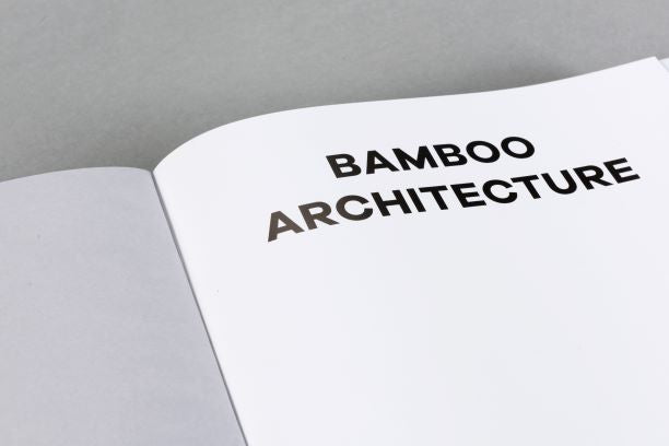 Bamboo Architecture: Vo Trong Nghia & The Work of VTN Architects
