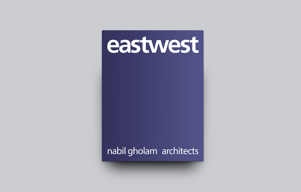 Eastwest: Nabil Gholam Architects - Oscar Riera Ojeda Publishers