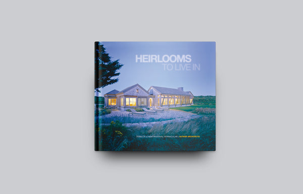 Heirlooms to Live in: Hutker Architects - Oscar Riera Ojeda Publishers