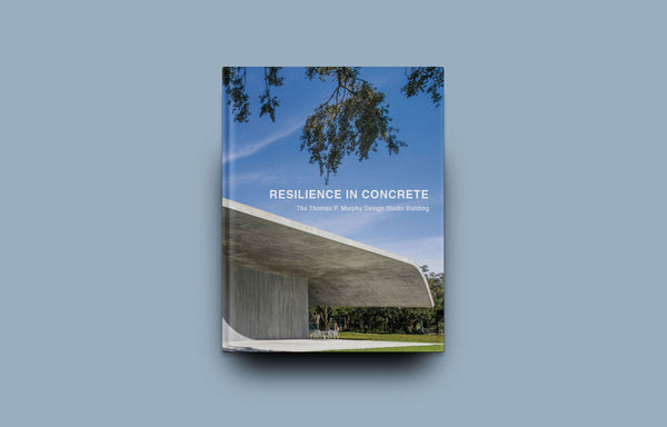 Resilience In Concrete: The Thomas P. Murphy Design Studio Building