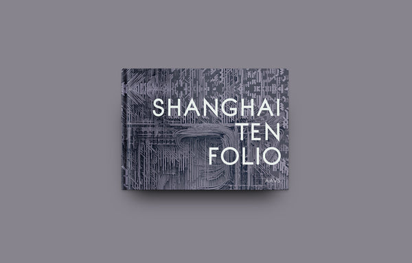 Shanghai Ten Folio - Oscar Riera Ojeda Publishers