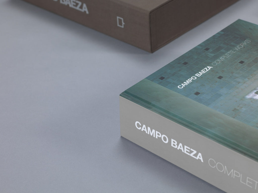 Campo Baeza: Complete Works - Oscar Riera Ojeda Publishers