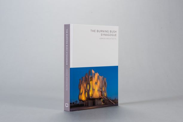 The Burning Bush Synagogue: Armon Architectures (Masterpiece Series)